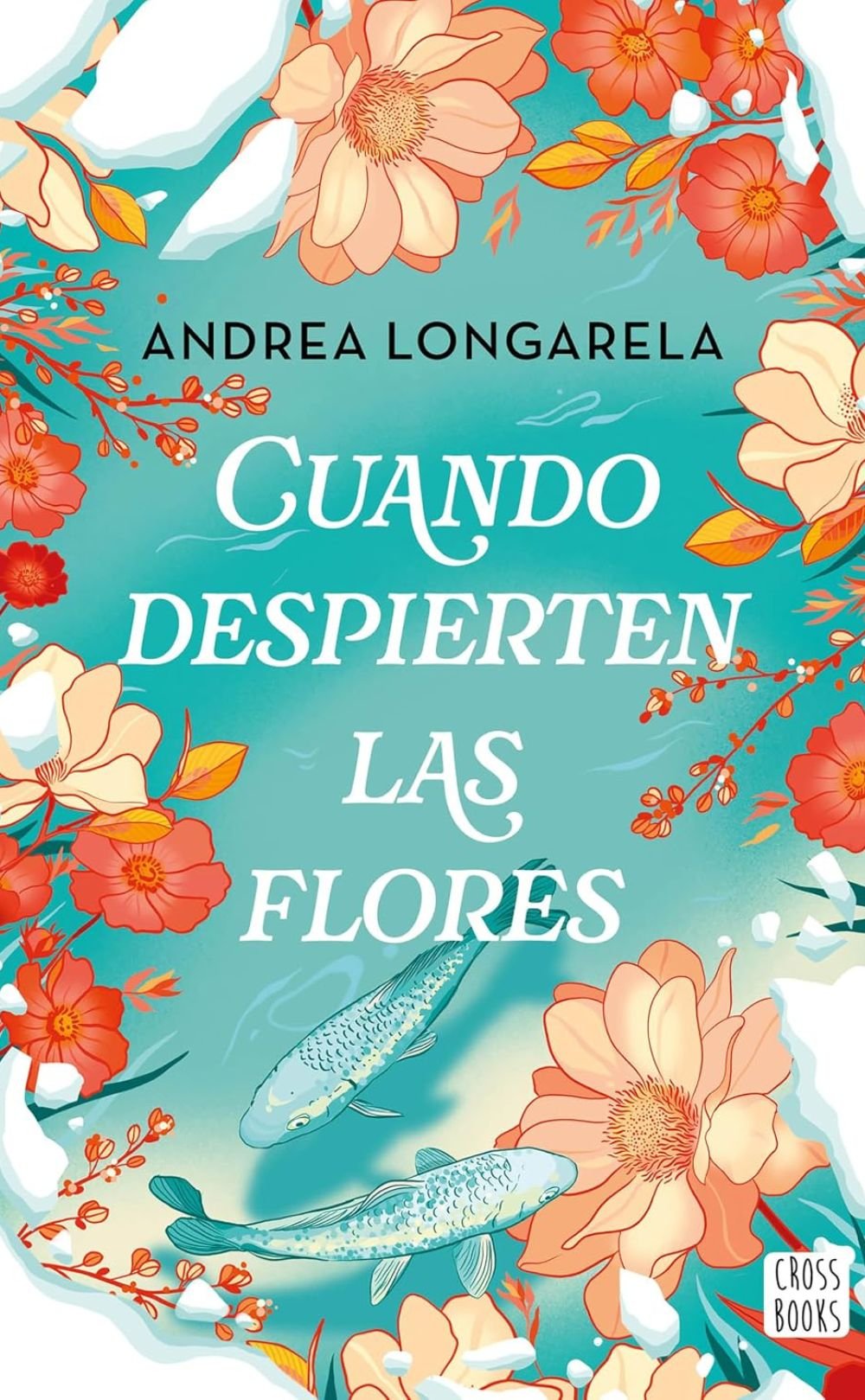 Cuando despierten las flores 